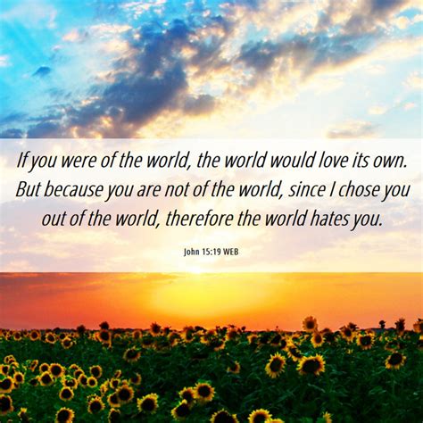 John 1519 Web If You Were Of The World The World Would Love