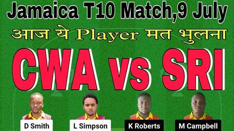 Cwa Vs Sri Dream Prediction Cwa Vs Sri Player Stats Cwa Vs Sri