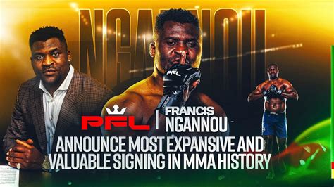 OFFICIAL Francis Ngannou Is PFL Bound YouTube