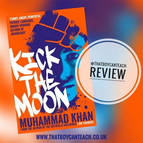 Book Review Kick The Moon By Muhammad Khan Aidan Severs An