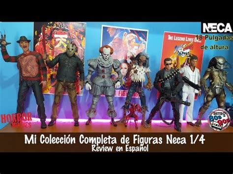 Mi Colecci N Completa De Figuras Neca Review En Espa Ol Youtube