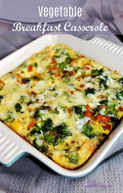 This Vegetable Breakfast Casserole Is Filled With Fresh Vegetables Eggs And Potatoe Veggie