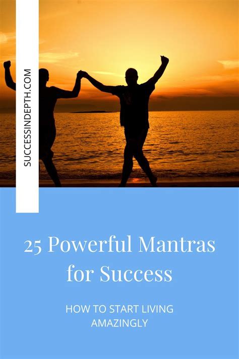 25 Powerful Mantras for Success to Live Amazingly | Life proverbs, Goal examples, Family goals