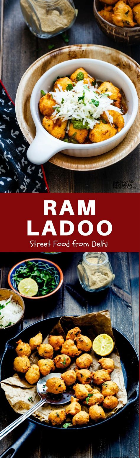 Ram Ladoo Recipe Indian Street Food Delhi Chaat Recipe Recipe