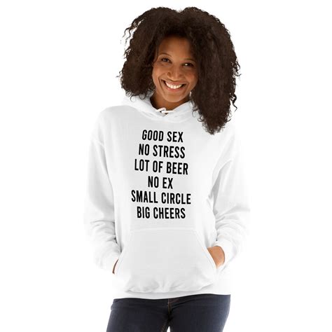 Good Sex No Stressfunny Meme Hoodie Meme Trendy Hoodie T Graphic Sarcastic Hoodie