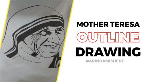 Mother Teresa Outline Drawing Arindam Is Here Youtube