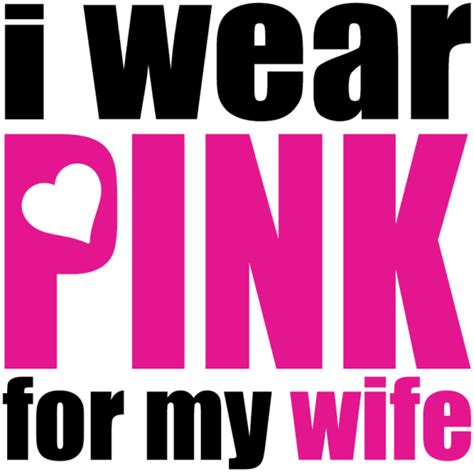 I Wear Pink For My Wife Shop Coastal