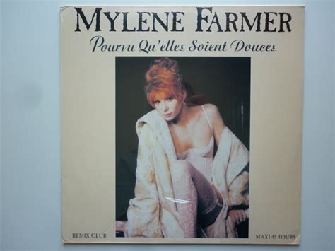 Mylene Farmer Maxi 45T Pourvu qu elles Soient Douces Exclusivité