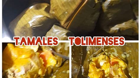 Como Preparar Tamales Tolimenses Paso A Paso Youtube