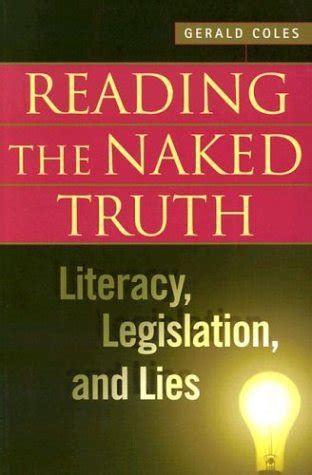 Amazon Reading The Naked Truth Literacy Legislation And Lies