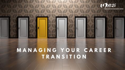 Managing Your Career Transition Employment And Employability Institute