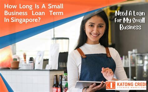 How Long Is A Small Business Loan Term In Singapore