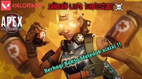 Pagi Hari Yang Berkah Kita Barbar Valorant Apex Legends Indonesia