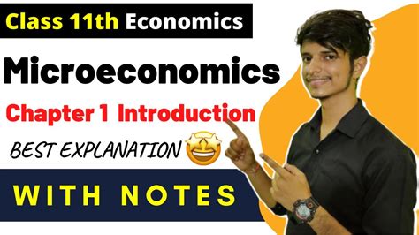 Introduction Class 11 Microeconomics Chapter 1 Economics 11 With