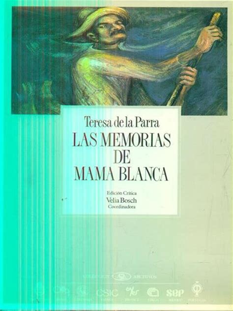 Las Memorias De Mama Blanca Teresa De La Parra Libro Usato