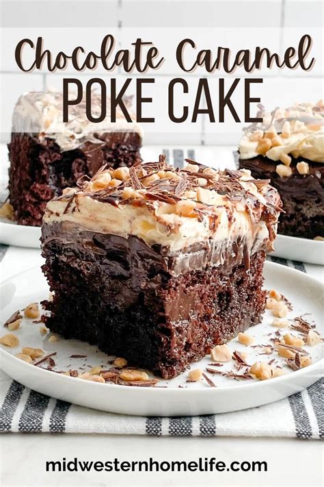 Chocolate Caramel Poke Cake Artofit