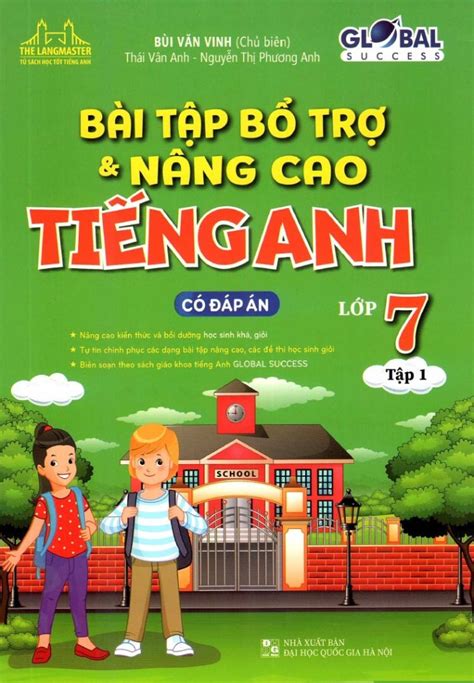 Pdf Bài Tập Bổ Trợ Nâng Cao Tiếng Anh Lớp 7 Global Success Có đáp án Bùi Văn Vinh Thái Vân