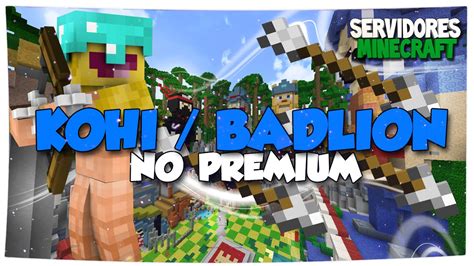 Servidor Kohi Badlion No Premium Ultra Hardcore Factions Practice