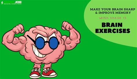 15 Brain Exercise to Improve Memory and Make Your Mind Sharp