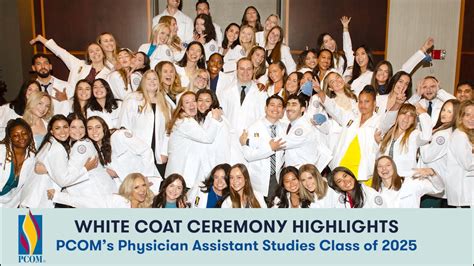 Pcom Pa White Coat Ceremony Physician Assistant Studies Class Of 2025