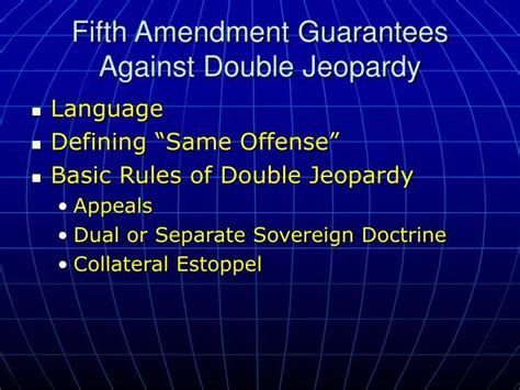 PPT - Fifth Amendment Guarantees Against Double Jeopardy PowerPoint Presentation - ID:198179