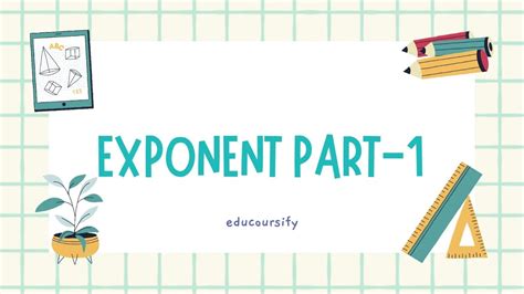 Indices Complete Discussion Laws Of Exponent YouTube