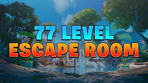 77 Level Escape Room 1349 2754 5873 By Qoi Fortnite Creative Map