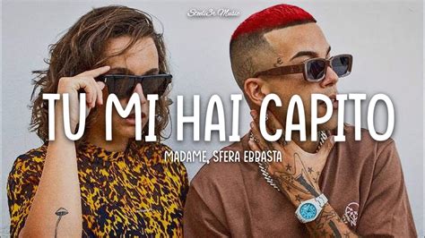 Madame Sfera Ebbasta Tu Mi Hai Capito Testo Lyrics Youtube