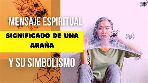 Descubre El Fascinante Significado Espiritual Detr S De La Telara A Un