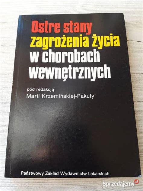 Ostre stany zagrożenia życia w chorobach wewnętrznych Bielsko Biała