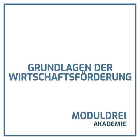 Online Weiterbildung Grundlagen Der Wirtschaftsf Rderung