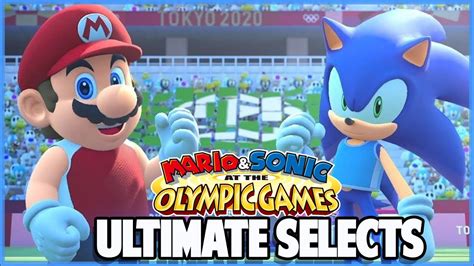 Mario And Sonic At The Olympic Games Tokyo 2020 Nintendo Switch Ultimate Selects Youtube