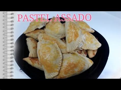 Pastel Assado Massa De Guaran Super F Cil E R Pido Youtube