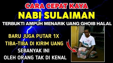 Dahsyat Doa Cepat Kaya Nabi Sulaiman Memang Terbukti Ampuh Penarik