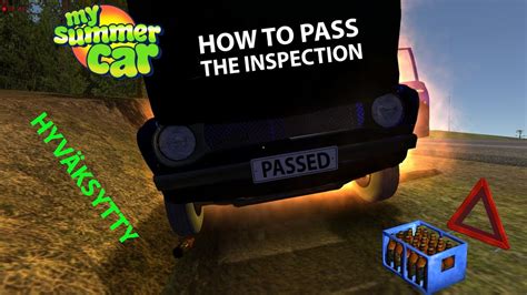 How To Pass The Inspection My Summer Car Youtube