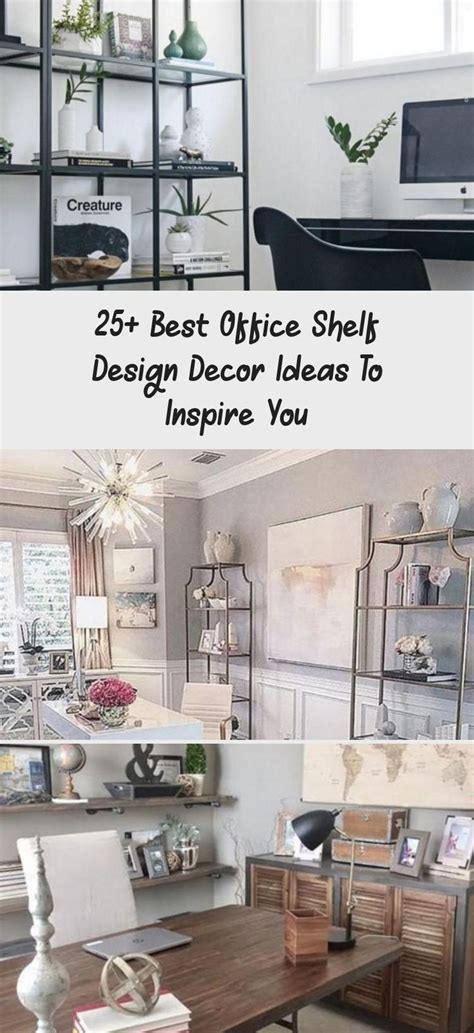 25 Best Office Shelf Design Decor Ideas To Inspire You