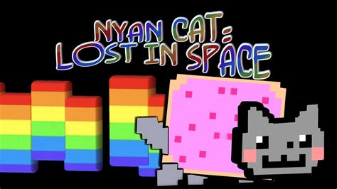 Nyan Cat Lost In Space Youtube