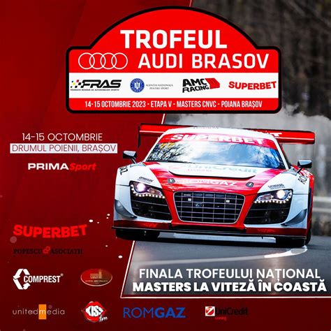 Live Trofeul Audi Bra Ov Ultima Etap A Campionatului Na Ional