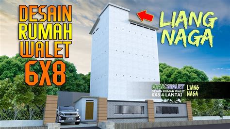 Desain Rumah Walet 6x8 4 Lantai Liang Naga Terbaru Youtube