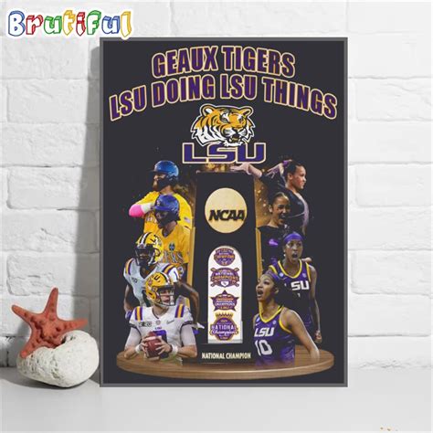 Lsu Tigers Ncaa Nationnal Champion Poster Canvas Geaux Tigers Lsu