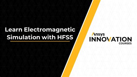 Electromagnetic Simulation With Ansys Hfss Youtube