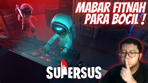 Mabar Super Sus Aku Fitnah Para Bocil Super Sus Indonesia Youtube