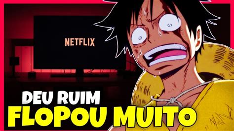 ONE PIECE DUBLADO NA NETFLIX PERDEU O HYPE YouTube