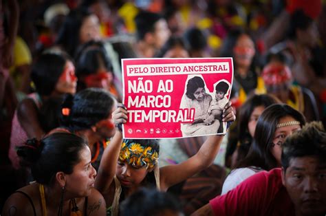 Ind Genas Acompanham Vota O Sobre Marco Temporal Em Frente Ao Stf