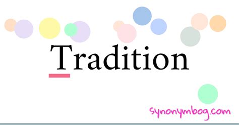 Synonym for Tradition