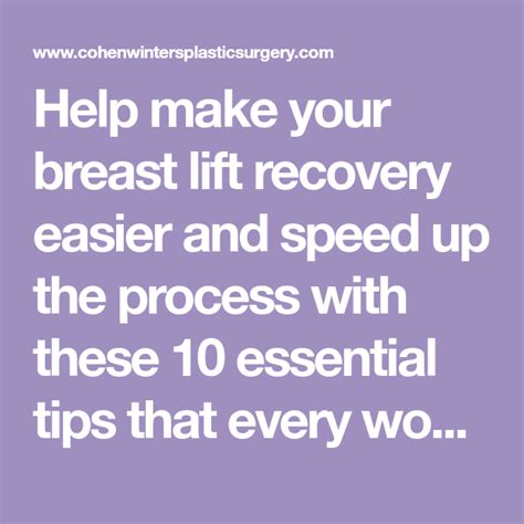 10 Essential Tips For A Smooth Breast Lift Recovery