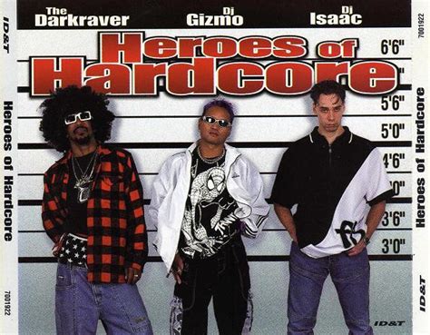 The Darkraver DJ Gizmo DJ Isaac Heroes Of Hardcore Releases