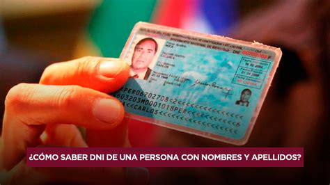 Cómo Saber El Dni De Una Persona Con Nombres Y Apellidos Link Y Pasos