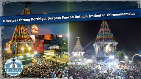 Devotees Throng Karthigai Deepam Pancharatham Festival In