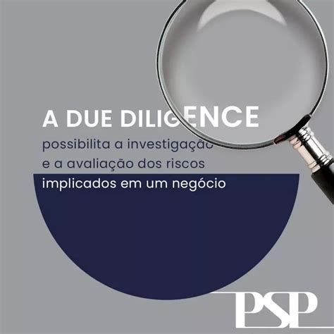 Due Diligence O que é Pinheiro Santos Pires